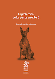 La protección de los perros en el Perú