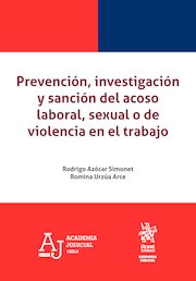 Prevención, investigación y sanción del acoso laboral, sexual o de violencia en el trabajo