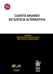 Cuarto Anuario de Justicia Alternativa
