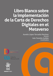 Libro blanco sobre la implementación de la carta de derechos digitales en el metaverso