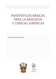 Matemáticas básicas para la abogacía y ciencias jurídicas