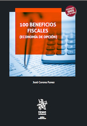 100 Beneficios fiscales (Economía de Opción)