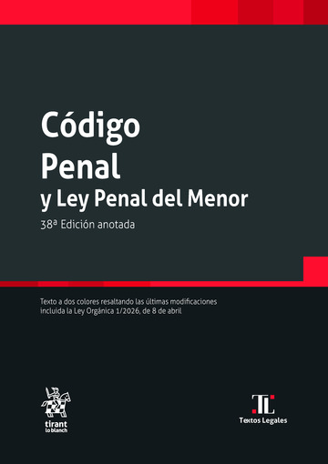 Código penal y ley penal del menor (38ª Edición) 2026
