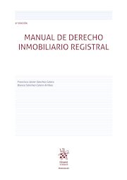 Manual de derecho inmobiliario registral 9ª Edición