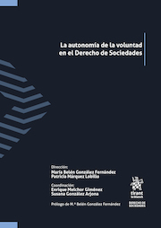 La Autonomía de la Voluntad en el Derecho de Sociedades