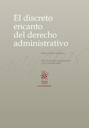 El Discreto encanto del Derecho Administrativo (Edición Peruana)