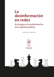 La desinformación en redes. Un riesgo en la conformación de la opinión pública