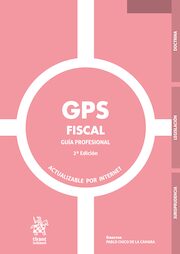 GPS Fiscal 2ª Edición Guía Profesional