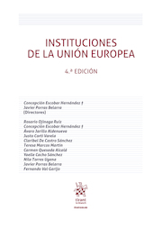 Instituciones de la Unión Europea (4ª Edición)