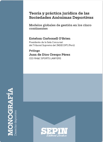 Teoría y práctica jurídica de las Sociedades Anónimas Deportivas