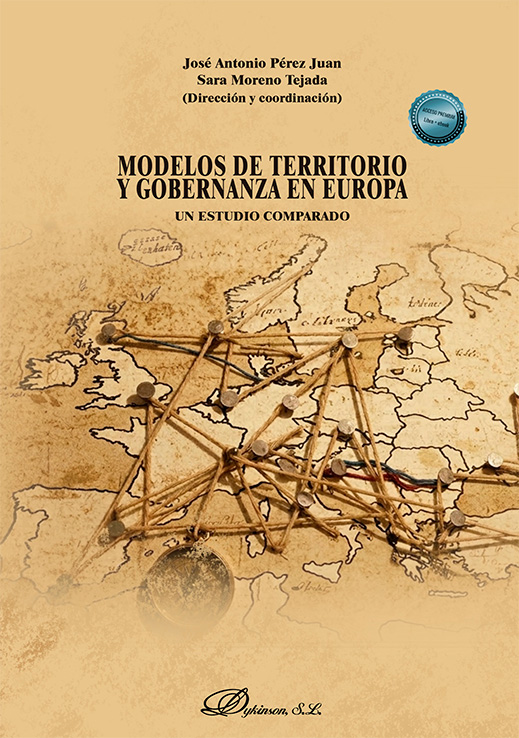 Modelos de territorio y gobernanza en Europa. Un estudio comparado