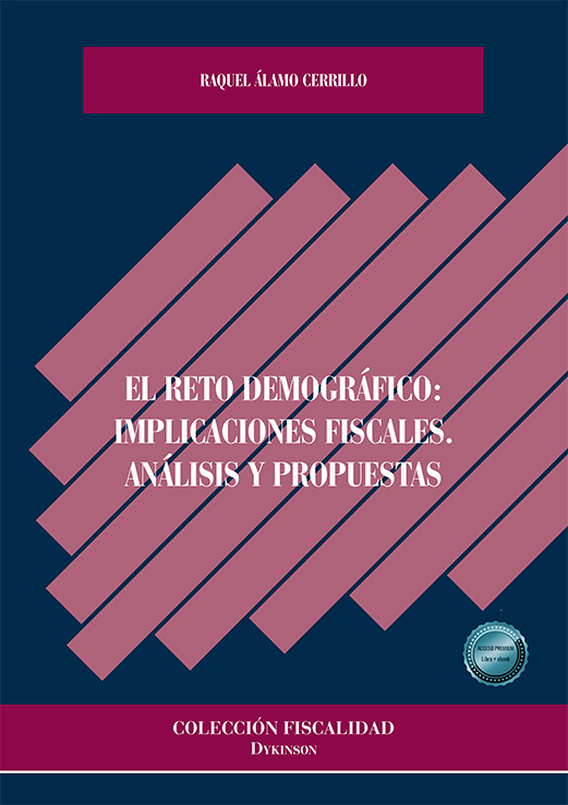 El reto demográfico: implicaciones fiscales. Análisis y propuestas