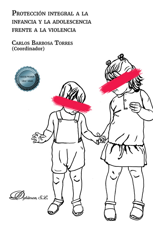 Protección integral a la infancia y la adolescencia frente a la violencia