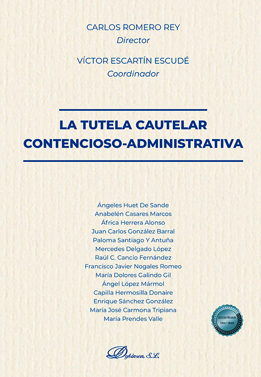 La tutela cautelar contencioso-administrativa