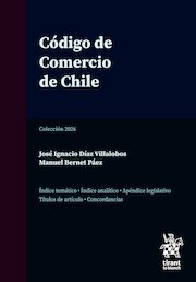 Código de Comercio de Chile Edición profesional anotada y concordada