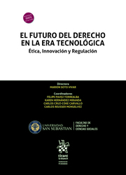 El futuro del derecho en la era tecnológica: ética, innovación y regulación