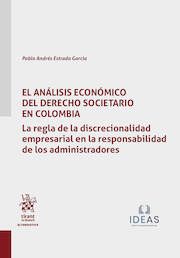 El análisis económico del Derecho Societario en Colombia
