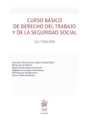 Curso básico de Derecho del Trabajo y de la Seguridad Social 22ª Edición