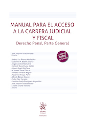 Manual para el acceso a la carrera Judicial y Fiscal. Derecho penal, parte general