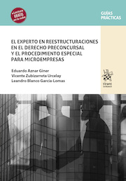 El experto en reestructuraciones en el Derecho preconcursal y el procedimiento especial para microempresas
