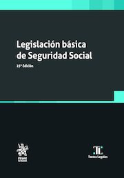 Legislación básica de seguridad social (23ª Edición)