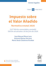 Impuesto sobre el Valor Añadido. Normativa estatal 2026 15ª Edición