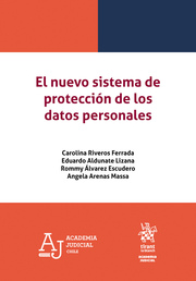El nuevo sistema de protección de los datos personales