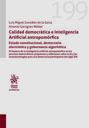 Calidad democrática e inteligencia artificial antropomófrica