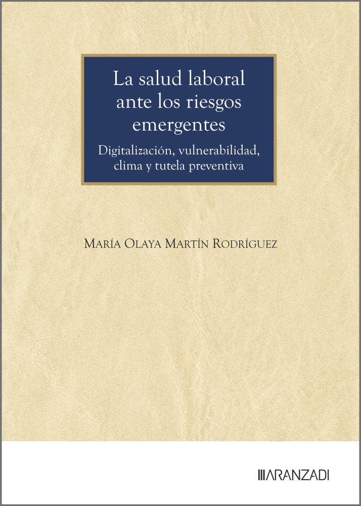 La salud laboral ante los riesgos emergentes