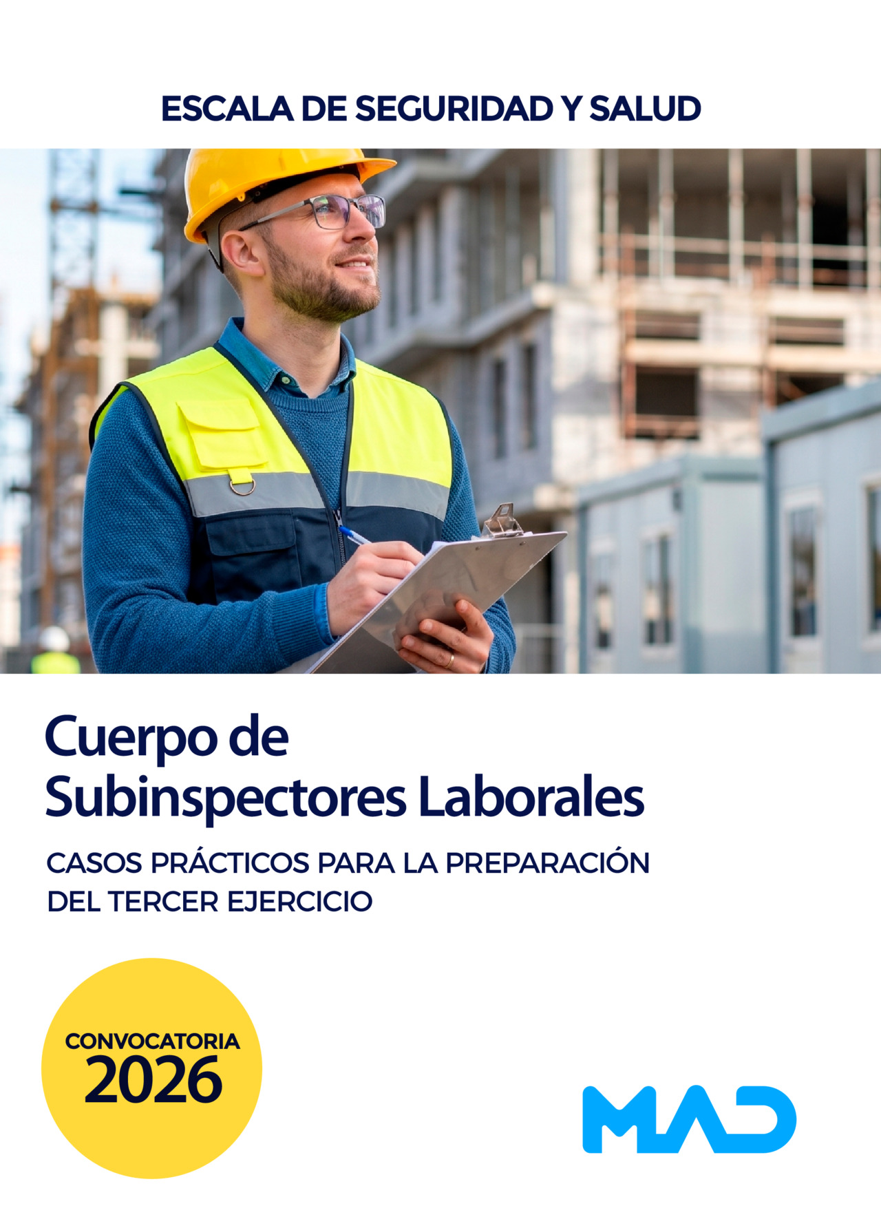 Cuerpo de Subinspectores Laborales, Escala de Seguridad y Salud