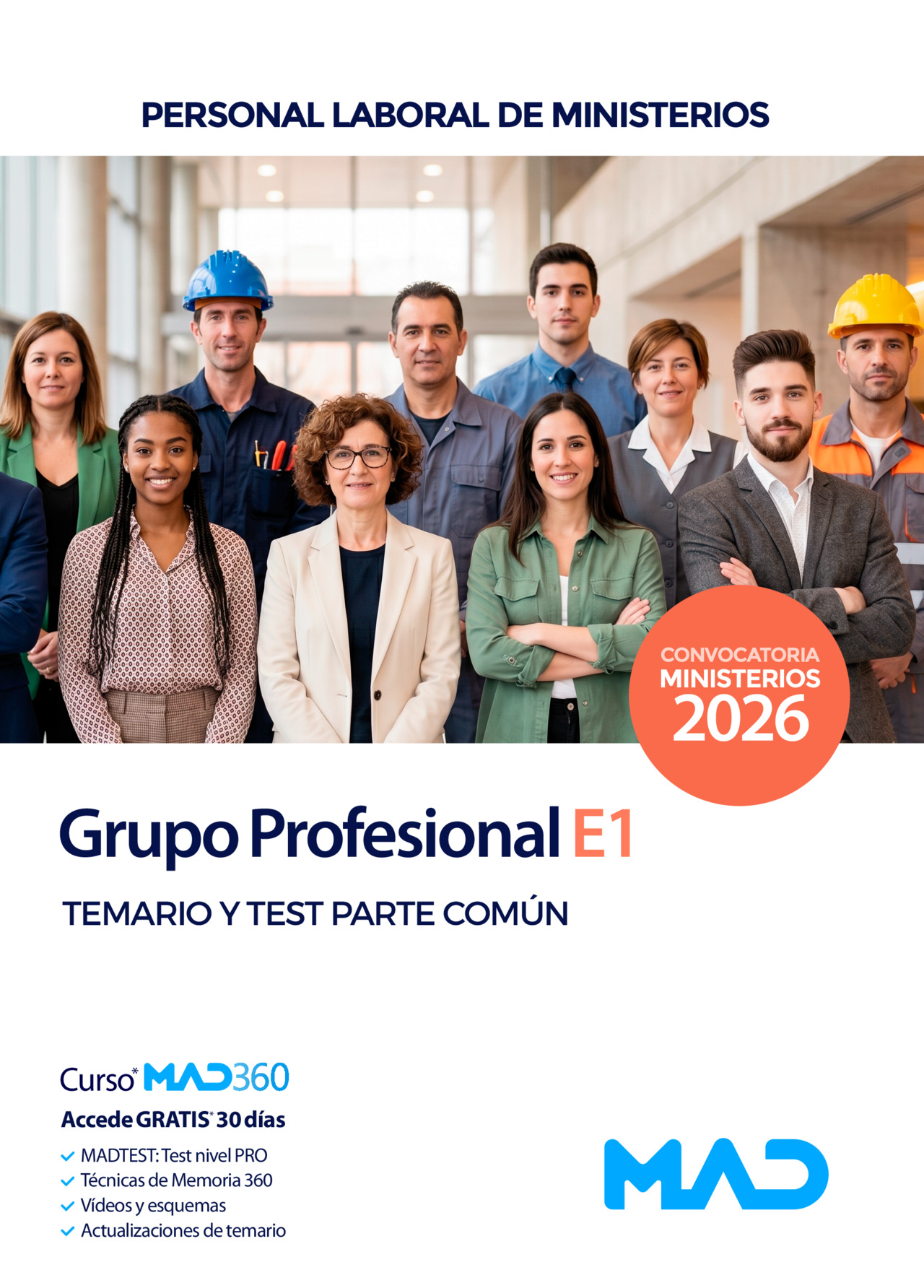 Grupo Profesional E1. Personal Laboral de Ministerios