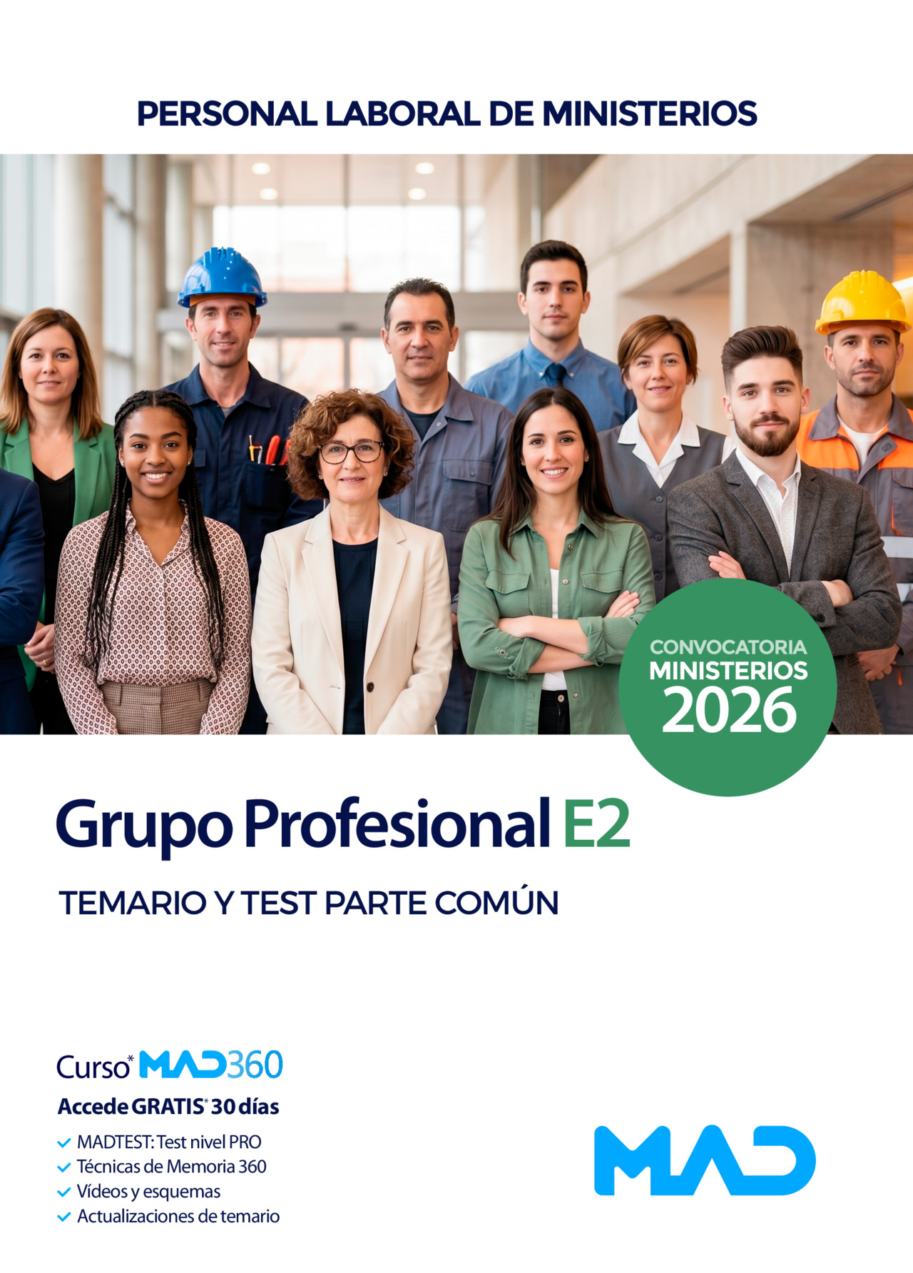 Grupo Profesional E2. Personal Laboral de Ministerios