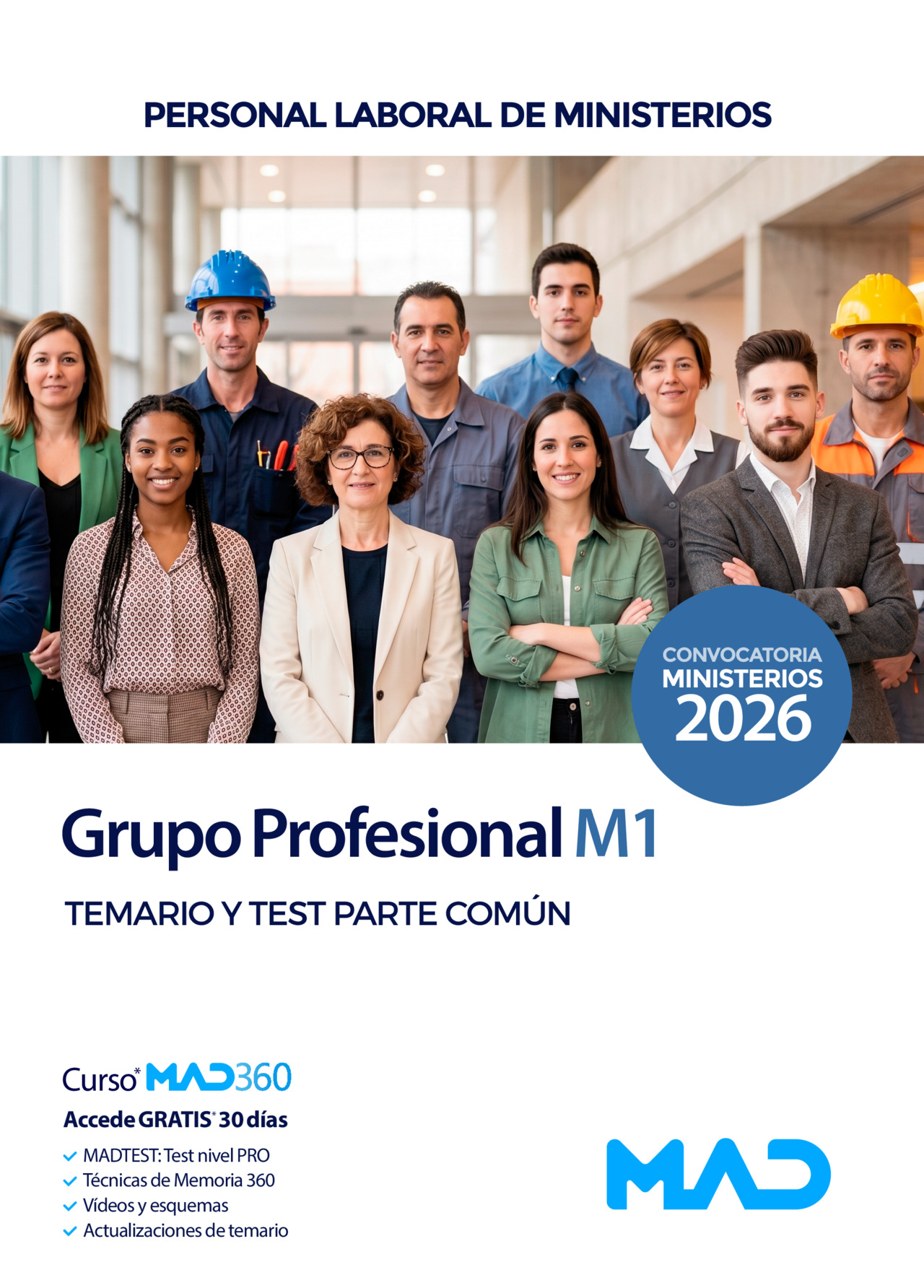 Grupo Profesional M1. Personal Laboral de Ministerios