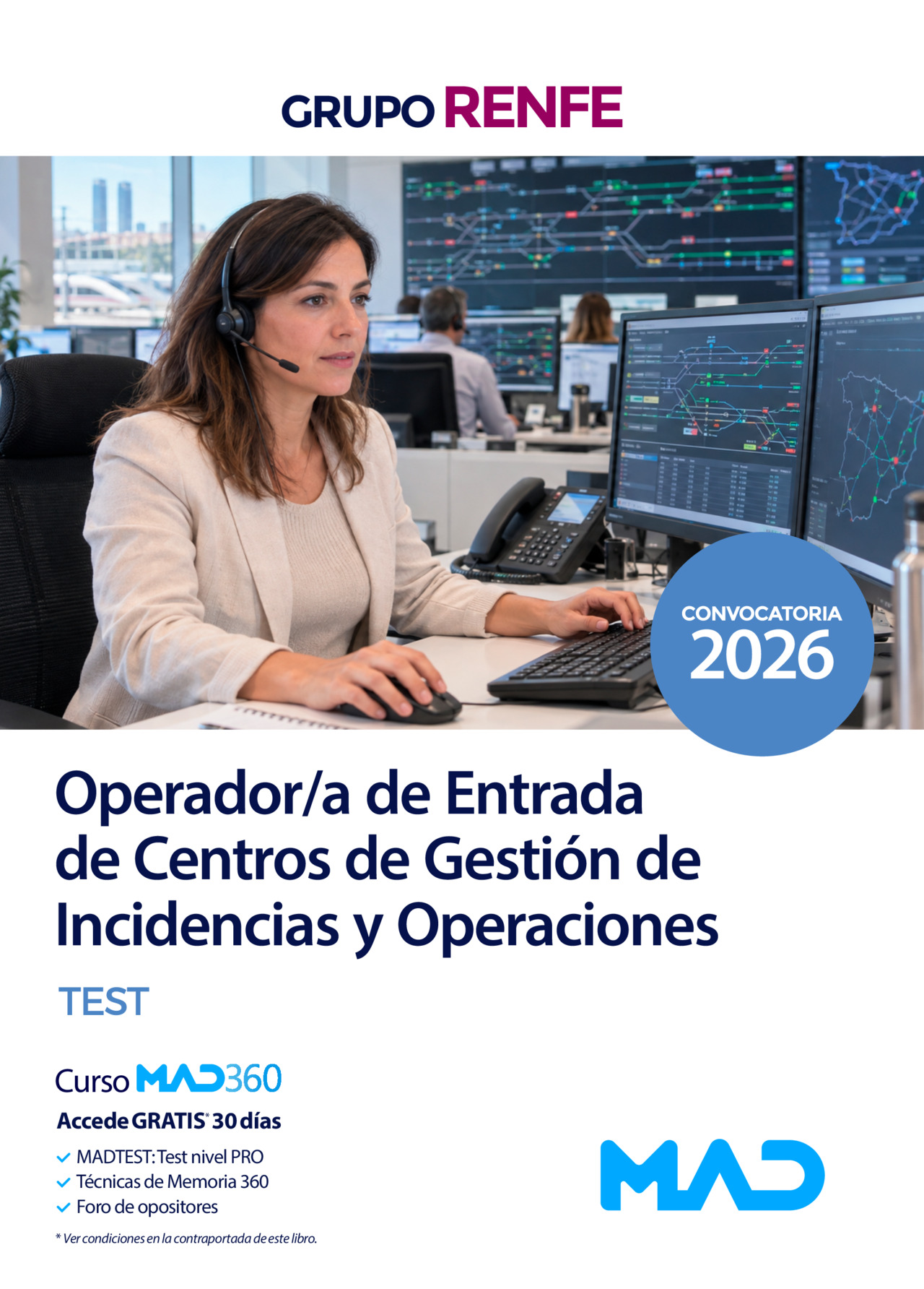 Operador/a de Entrada de Centros de Gestión de Incidencias y Operaciones