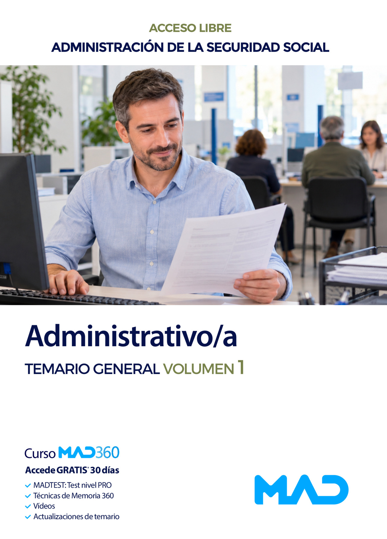 Administrativo/a de la Administración de la Seguridad Social (Acceso Libre)