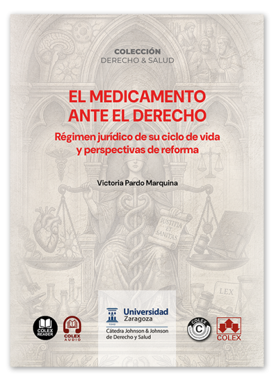 El medicamento ante el Derecho