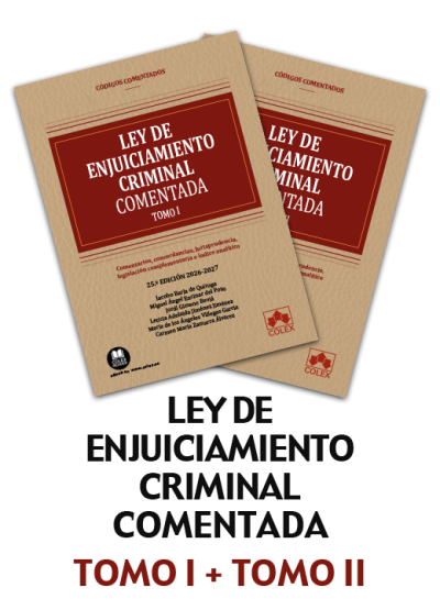 Ley de Enjuiciamiento Criminal - Código comentado (25ª Edición) 2026
