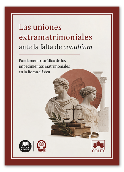 Las uniones extramatrimoniales ante la falta de conubium