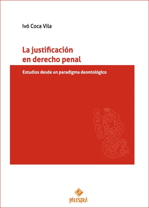 La justificación en derecho penal