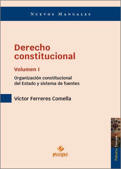 Derecho constitucional Volumen I