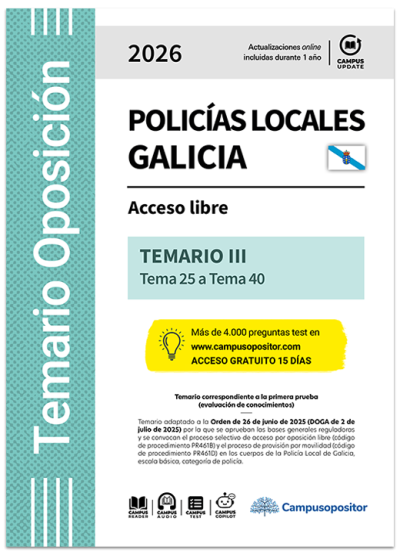 Temario: Cuerpos de la Policía Local de Galicia, escala básica, categoría de policía 2026. TOMO II