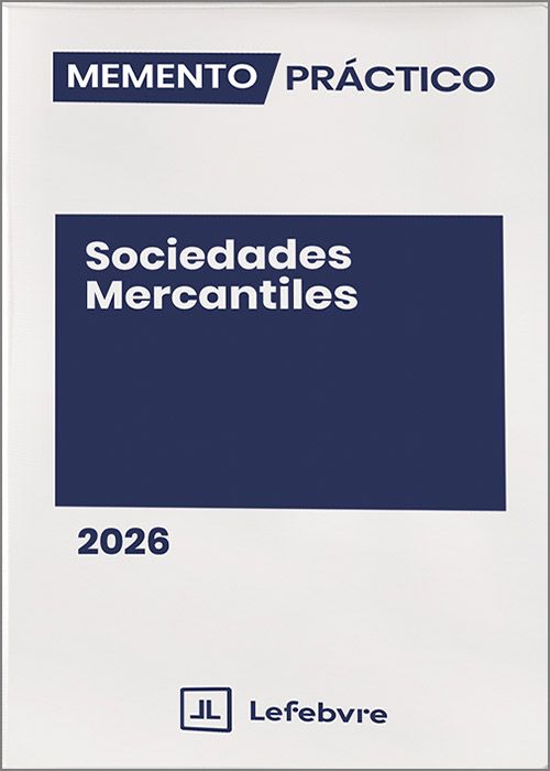 Memento Práctico  Sociedades Mercantiles 2026
