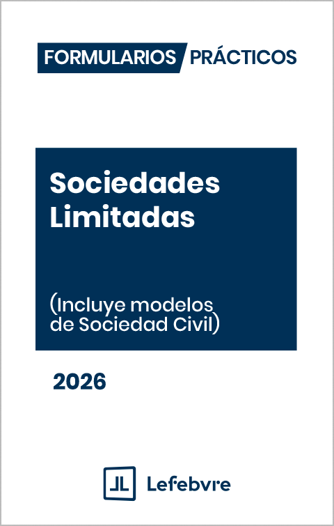 Formularios Prácticos  Sociedades Limitadas 2026