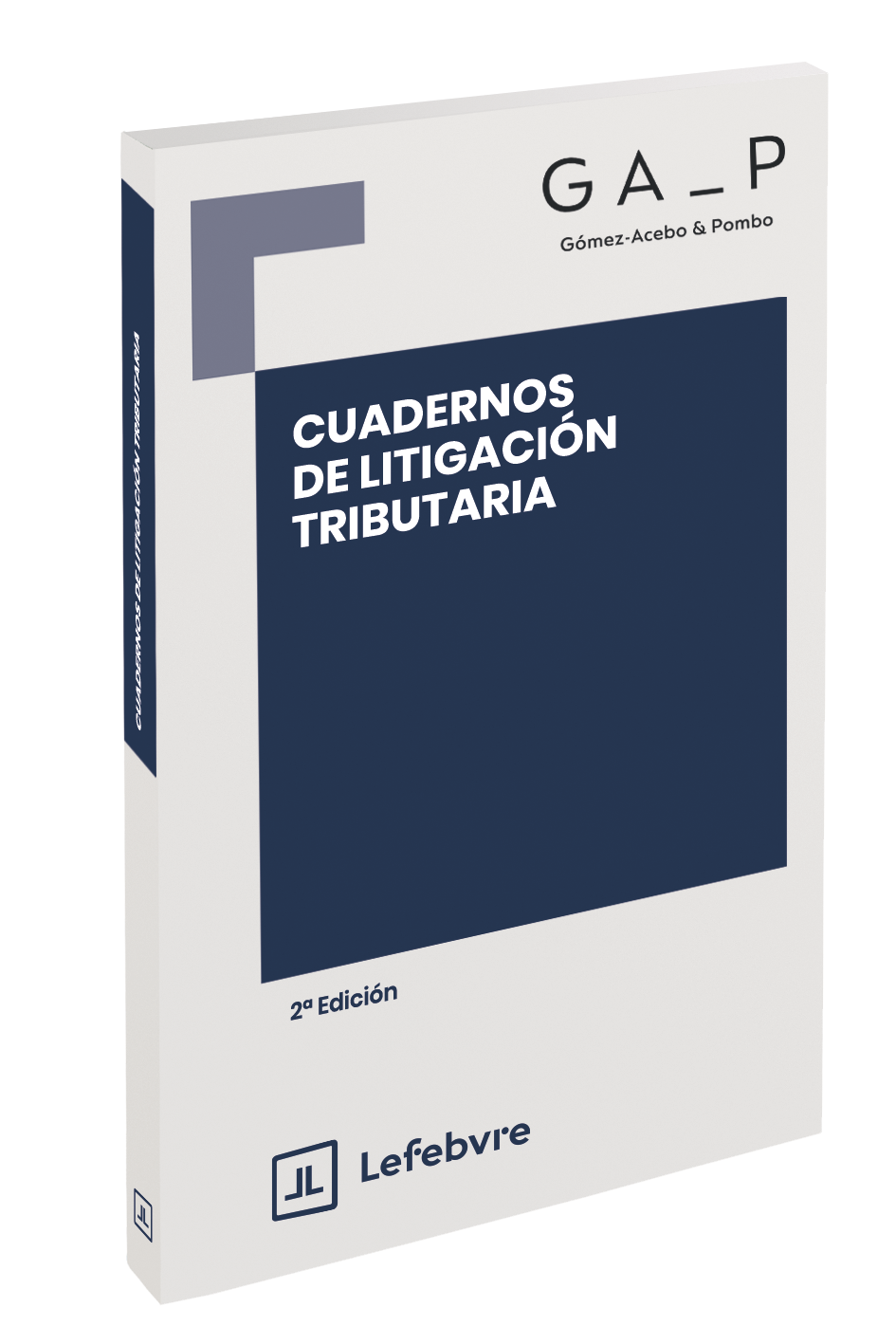 Cuadernos de Litigación Tributaria (2ª Edición)