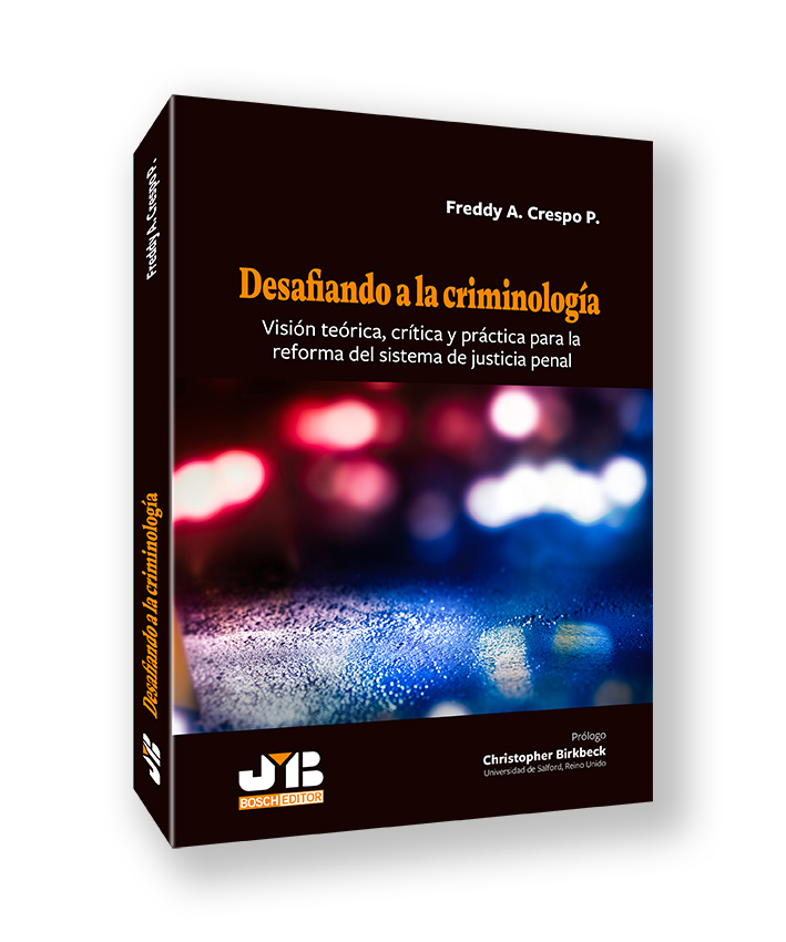 Desafiando a la criminología