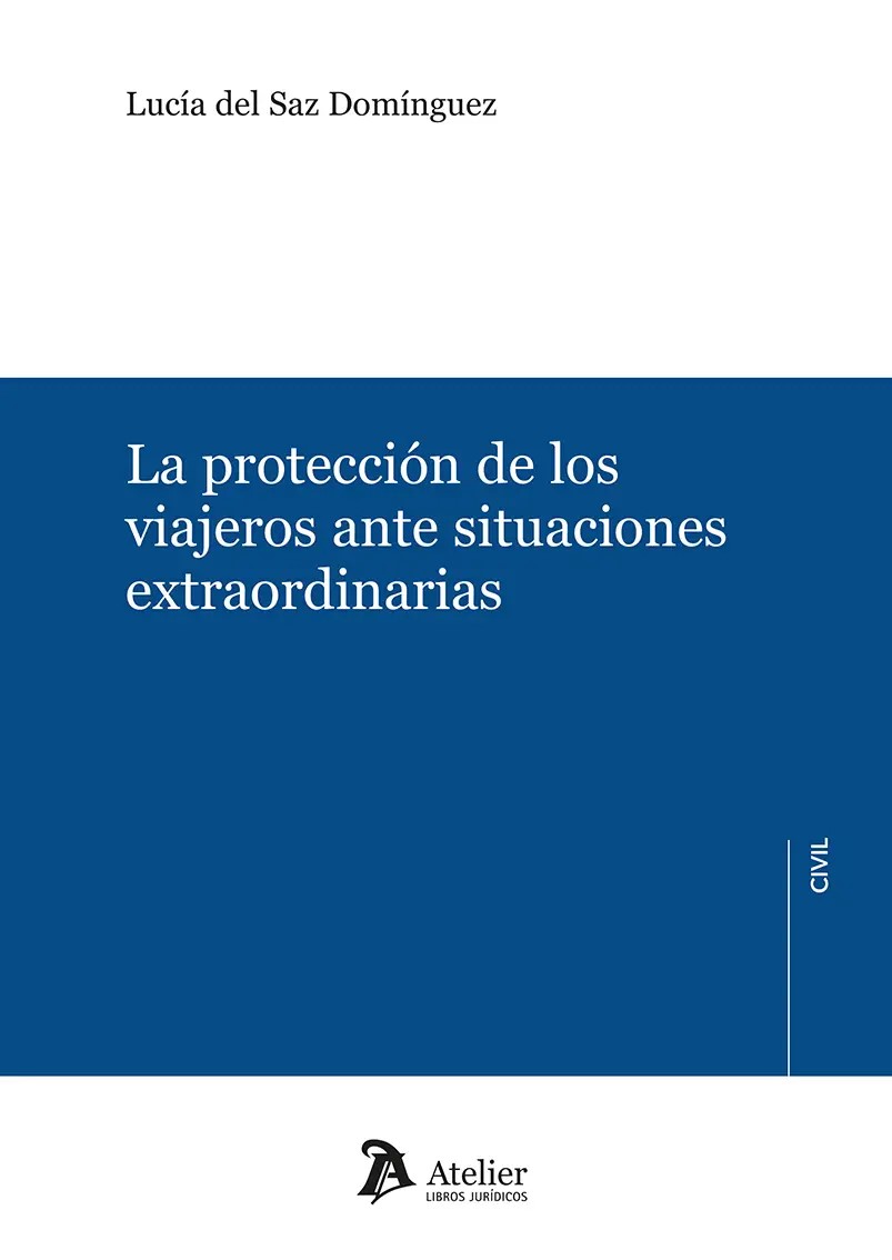La protección de los viajeros ante situaciones extraordinarias