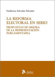 La reforma electoral en serio