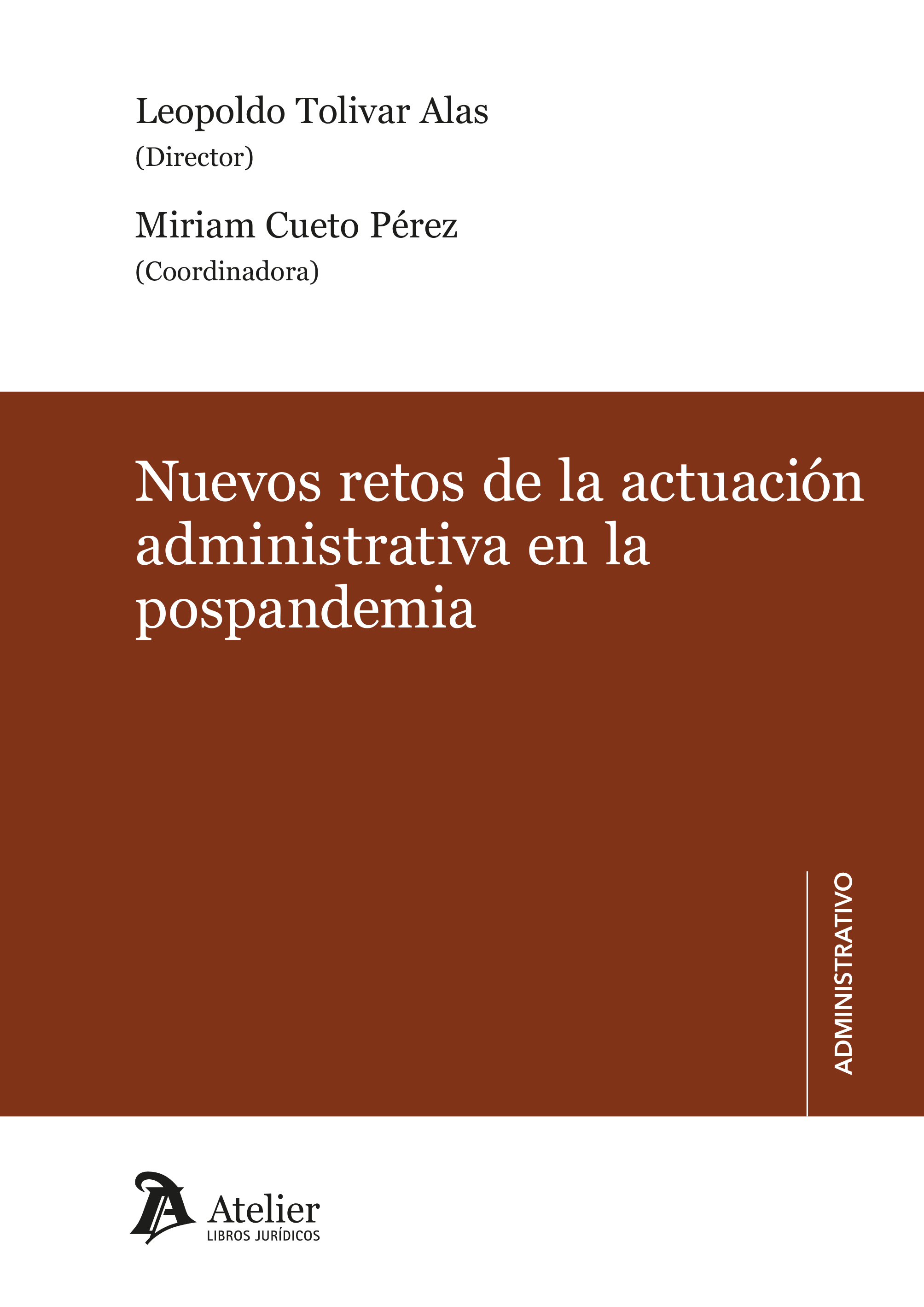 Nuevos retos de la actuación administrativa en la pospandemia