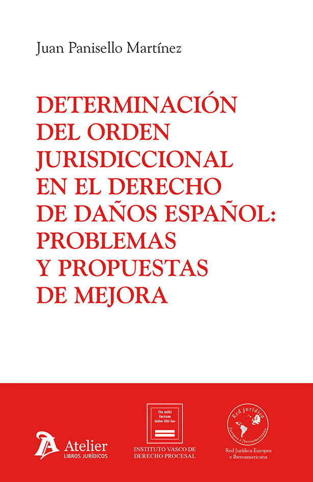 Determinación del orden jurisdiccional en el derecho de daños español: problemas y propuestas de mejora