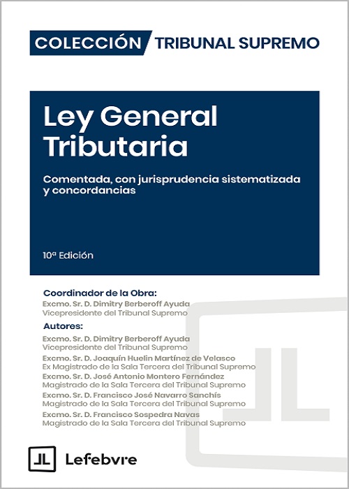 Ley General Tributaria Comentada (10ª Edición) 2026